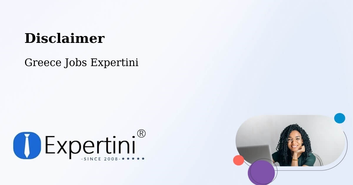Disclaimer – Mália - Greece Jobs Expertini